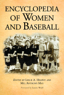 Encyclopedia of Women and Baseball