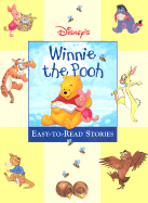 Disney's Winnie the Pooh: Easy-To-Read Stories