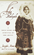 ADA Blackjack: A True Story of Survival in the Arctic