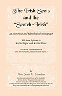 The Irish Scots and the Scotch-Irish