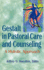 Gestalt in Pastoral Care and Counseling