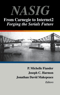 From Carnegie to Internet2: Forging the Serials Future
