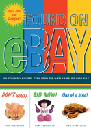 Found on eBay: 100 Genuinely Bizarre Items from the World's Online Yard Sale