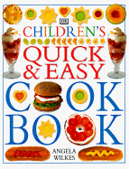 The Children's Quick and Easy Cookbook