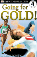 Going for Gold!