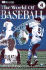 The World of Baseball (Dk Readers)