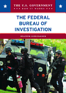 The Federal Bureau of Investigation