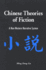 Chinese Theories of Fiction: A Non-Western Narrative System
