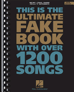 The Ultimate Fake Book: C Edition