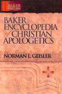 Baker Encyclopedia of Christian Apologetics