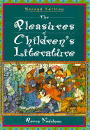 The Pleasures of Children's Literature