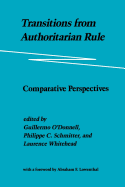 Transitions from Authoritarian Rule: Comparative Perspectives