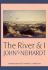 The River and I