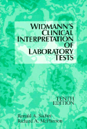 Widmann's Clinical Interpretation of Laboratory Tests