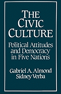 The Civic Culture: Political Attitudes and Democracy in Five Nations