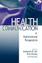 Health Communication: A Multicultural Perspective