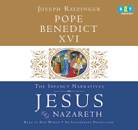 Jesus of Nazareth: The Infancy Narratives