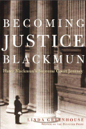 Becoming Justice Blackmun
