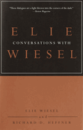 Conversations with Elie Wiesel