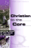 Christian to the Core: Getting Deep in the Book of James