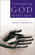 Contemplating God the Holy Spirit
