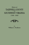 History of Tazewell County and Southwest Virginia, 1748-1920