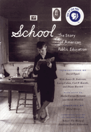The Story of American Public Education