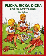 Flicka, Ricka, Dicka and the Strawberries