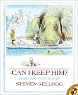 Can I Keep Him?, Kellogg, Steven Can I Keep Him?, Kellogg, Steven