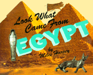 Look What Came from Egypt