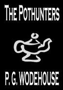 The Pothunters