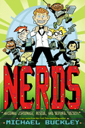 Nerds, Book One: National Espionage, Rescue, and Defense Society