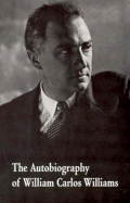 The autobiography of William Carlos Williams.
