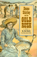 Dame Shirley and the Gold Rush