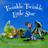 Twinkle, Twinkle, Little Star: A Traditional Lullaby