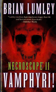 Necroscope II: Vamphyri!