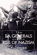 The Sa Generals and the Rise of Nazism