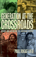 Generation at the Crossroads: Apathy and Action on the American Campus