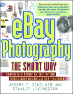 Ebay Photography the Smart Way: Creating Great Product Pictures That ... Ebay Photography the Smart Way: Creating Great Product Pictures That ...