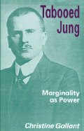 Tabooed Jung: Marginalization and Influence