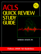 ACLS Quick Review Study Guide