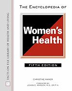 The Encyclopedia of Women's Health