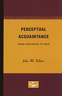 Perceptual Acquaintance: From Descartes to Reid