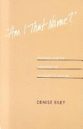 Am I That Name?: Feminism and the Category of 