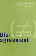 Disagreement: Politics and Philosophy