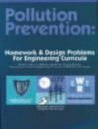Pollution Prevention: Homework and Design Problems for Engineering Curricula