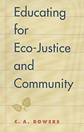 Educating for Eco-Justice and Community