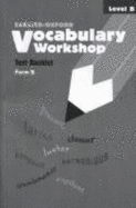 Sadlier-Oxford Vocabulary Workshop Test Booklet Form B Level B