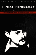 New Critical Approaches to the Short Stories of Ernest Hemingway