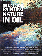 The Big Book of Painting Nature in Oil